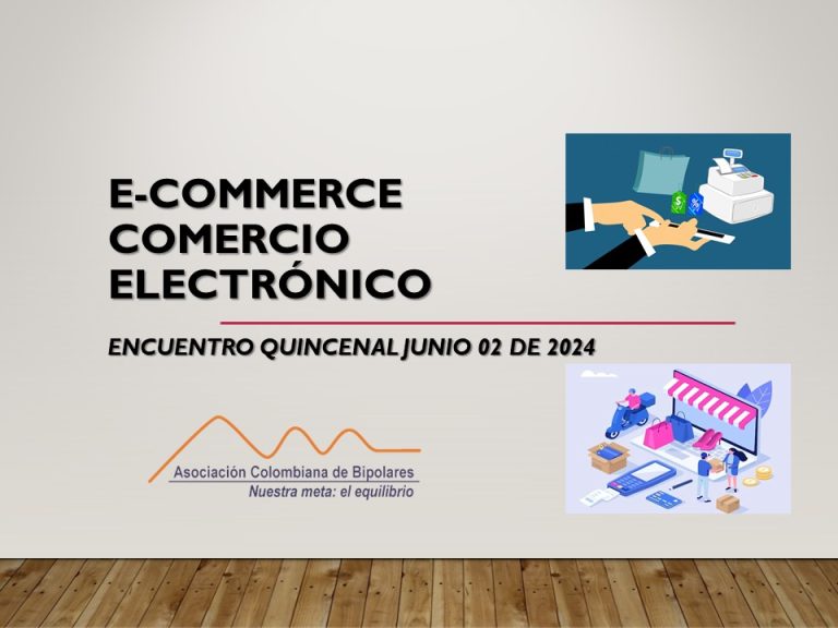 Encuentro quincenal 2 de junio, 2024. Taller virtual sobre E-commerce, Comercio electrónico.